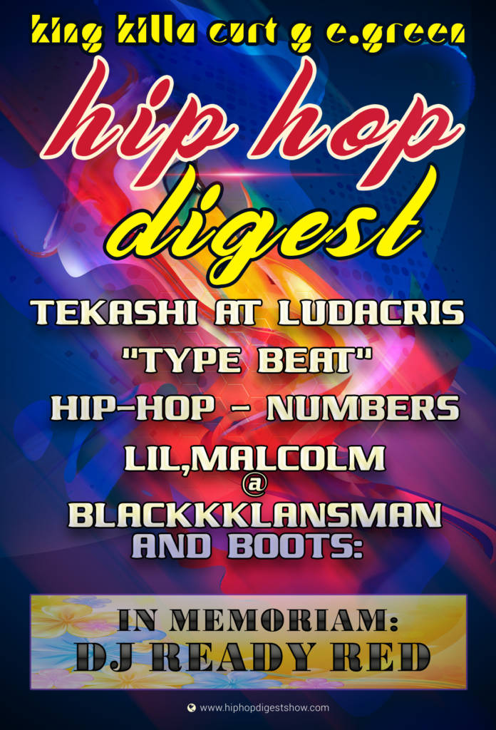 The Hip-Hop Digest Show - Look @ Me (@HipHopDigest)