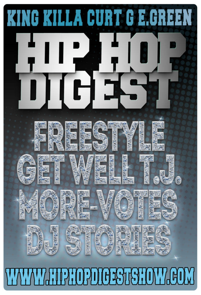 The Hip-Hop Digest Show Have 'Freestyle Fellowship' On This Week's Episode