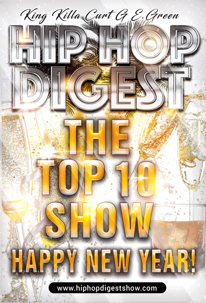 The Hip-Hop Digest Show - Our Year In Music