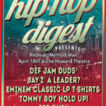 The Hip-Hop Digest Show Aims To 'Put a T-Shirt on 'Em'