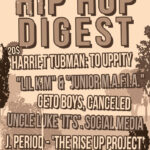 The Hip-Hop Digest Show Ask 'Harriet “Dub”man? No More?'