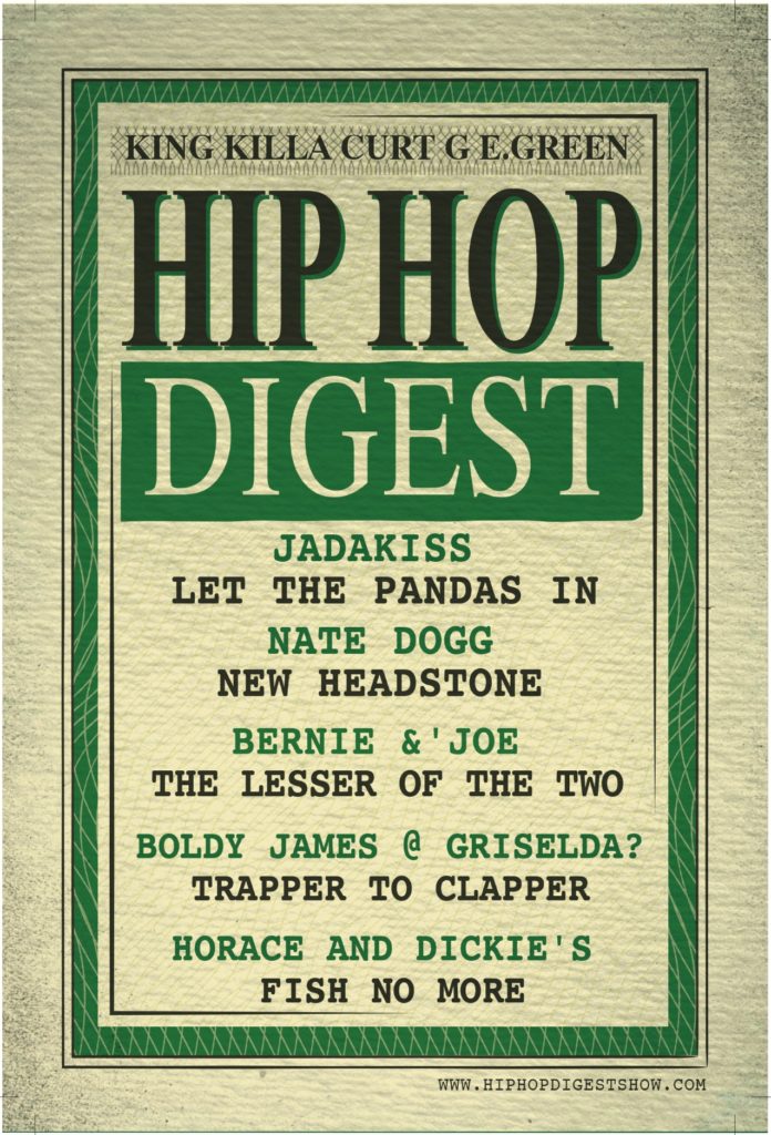 At The Hip-Hop Digest Show, It 'Ain’t No Lesser Anymore…'