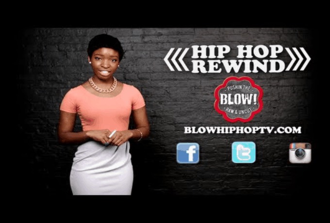 @BlowHipHopTV (@Ebony_Reece) Presents Hip Hop Rewind: Episode 7