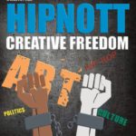 HiPNOTT Records: Creative Freedom [Movie Artwork]