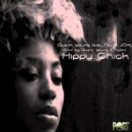 Audio: @QuentYoung feat. Nandi JOAL (@Ink_AndFashion) » Hippy Chick (S&GH)