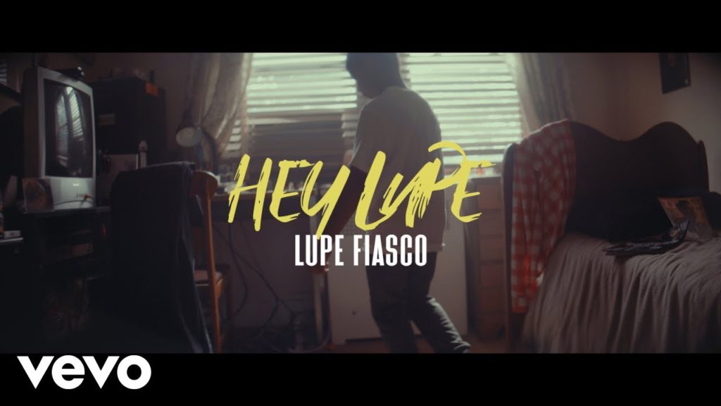 Video: Lupe Fiasco - Hey Lupe
