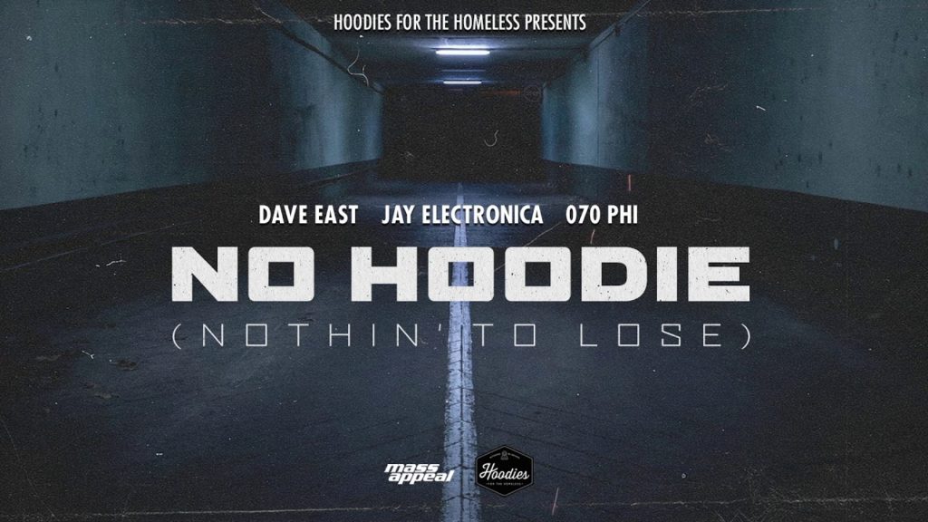 MP3: Dave East x Jay Electronica x 070 Phi - No Hoodie (Nothin' To Lose)