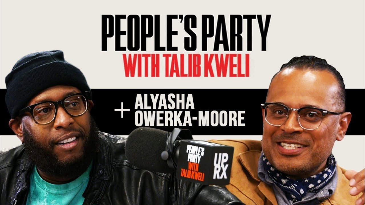 Alyasha Owerka-Moore On 'People's Party With Talib Kweli'