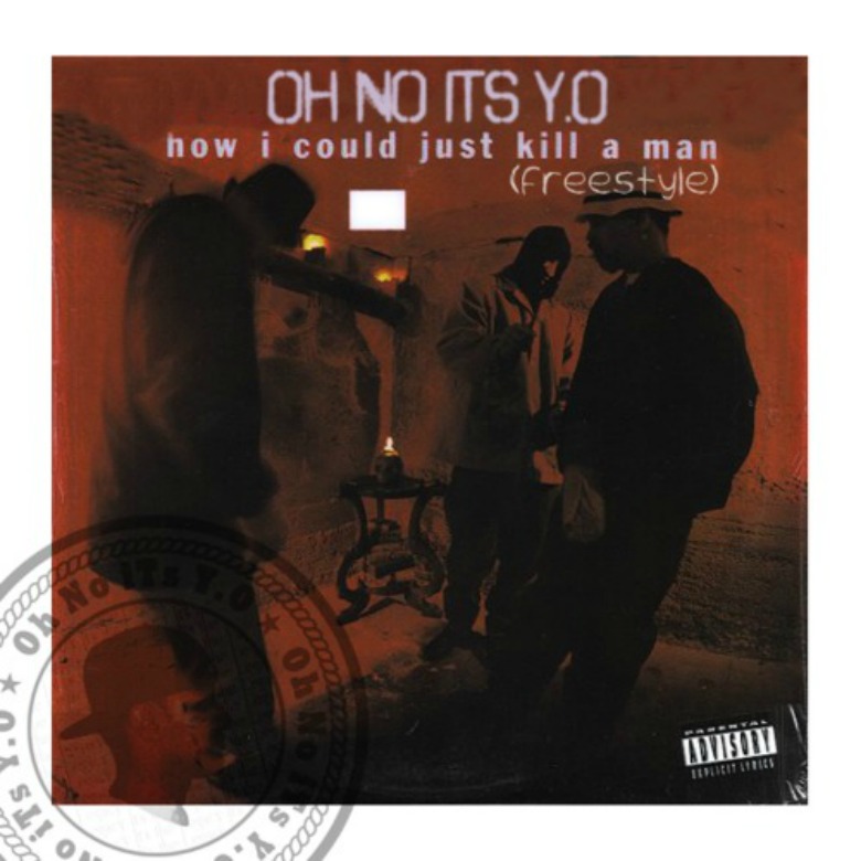 MP3: @OhNoiTsYO » How I Could Just Kill A Man (Freestyle)