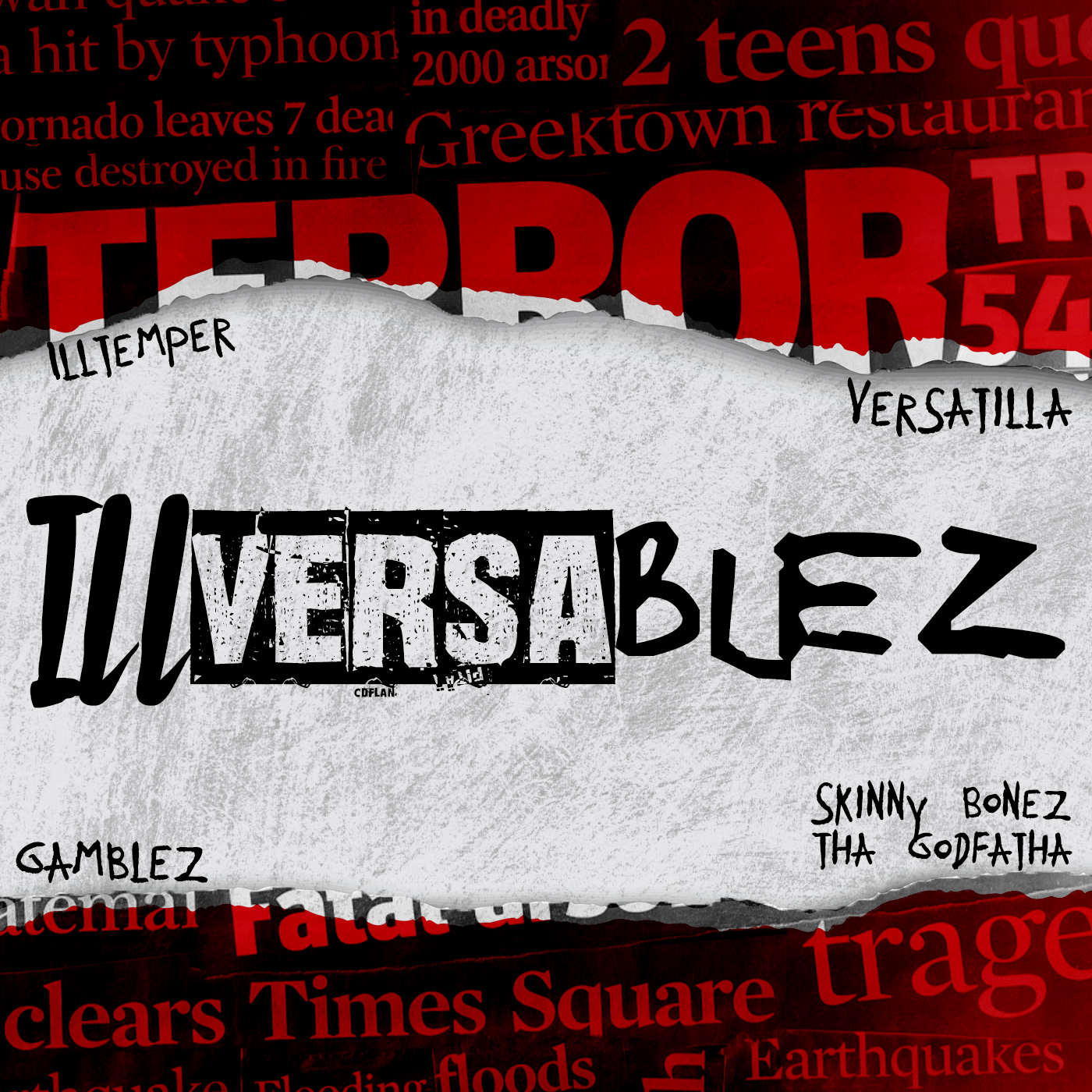 ILLtemper, VersaTilla, Gamblez, & Skinny Bonez Tha Godfatha Drop ‘Illversablez’ EP