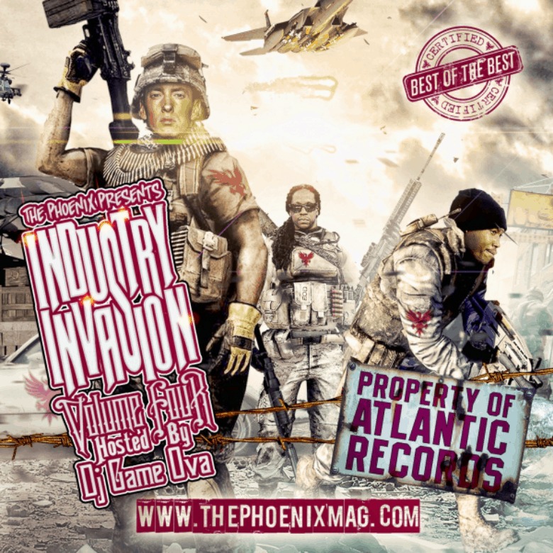 Mixtape: The Phoenix Magazine (@RealPhoenixMag) » Industry Invasion, Vol. 4 [Hosted By @DJGameOva]