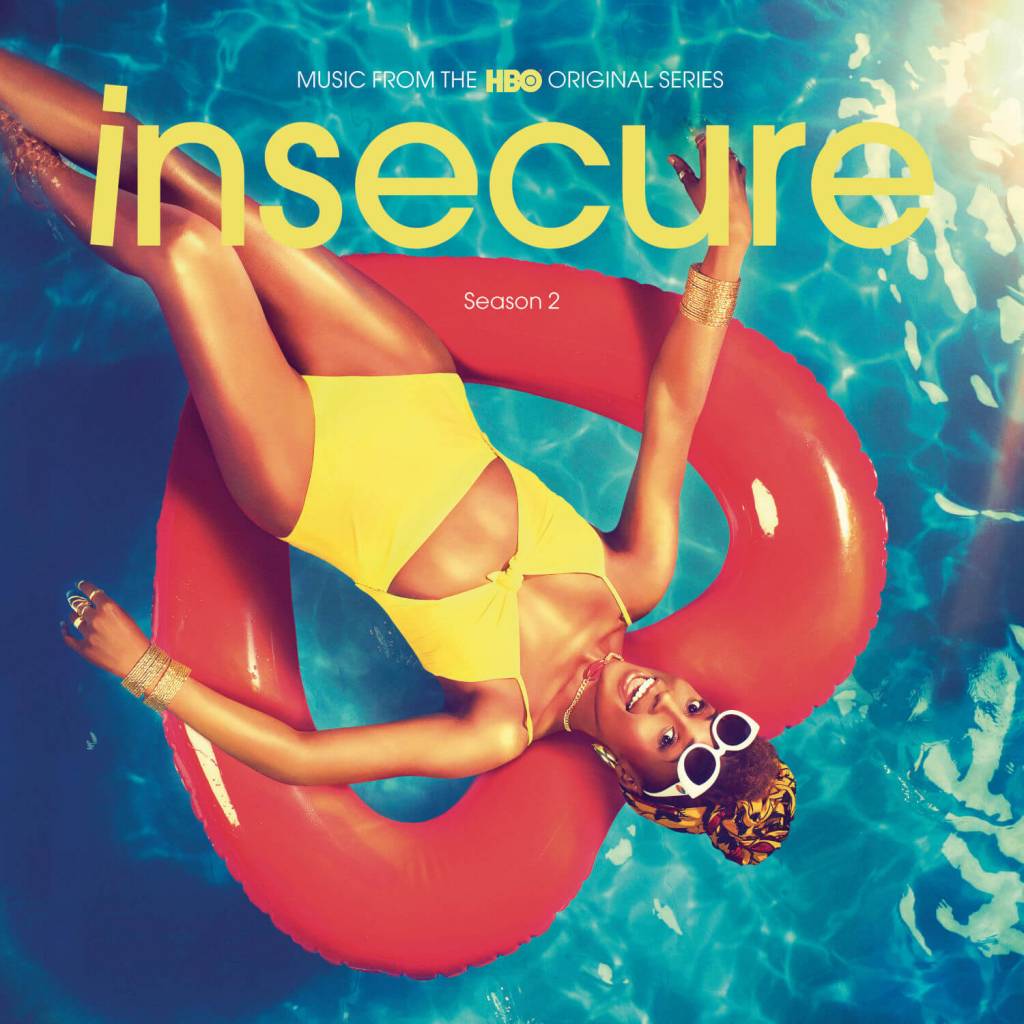 Issa Rae & HBO present Insecure: Season 2 Soundtrack [Album Artwork]