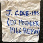 J. Cole & DJ Premier - 1985 (1966 Remix) [Track Artwork]