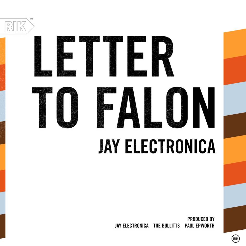 Jay Electronica - Letter To Falon [Track Artwork]
