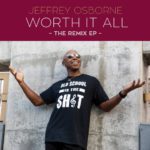 Watch The Lyric Video For Jeffrey Osborne's 'Worth It All Remix' (@_JeffreyOsborne)