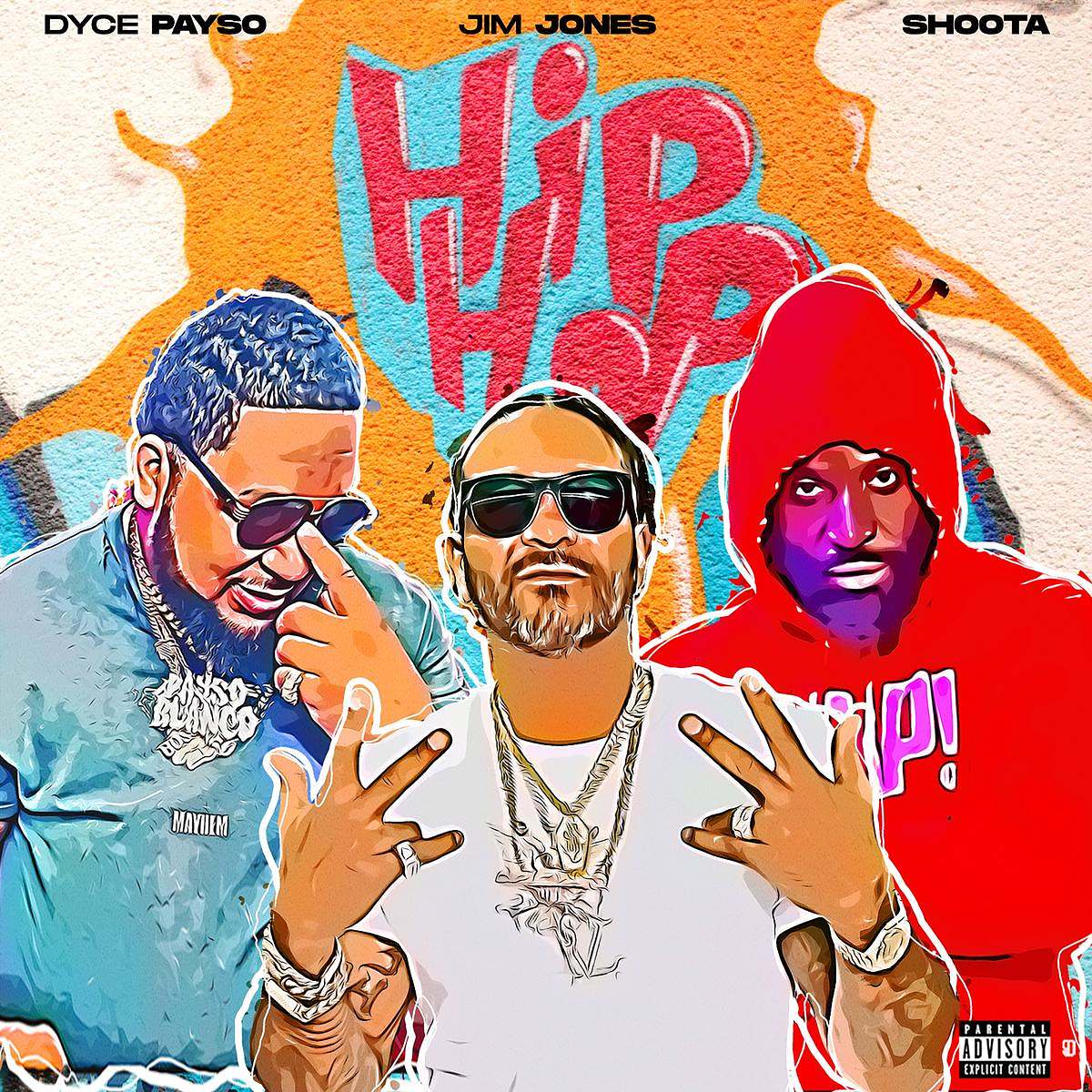 MP3: Jim Jones feat. Dyce Payso & Shoota - Hip Hop
