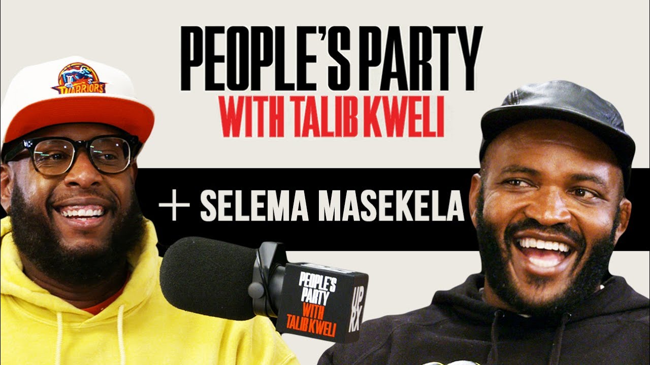 Selema Masekela On 'People's Party With Talib Kweli'