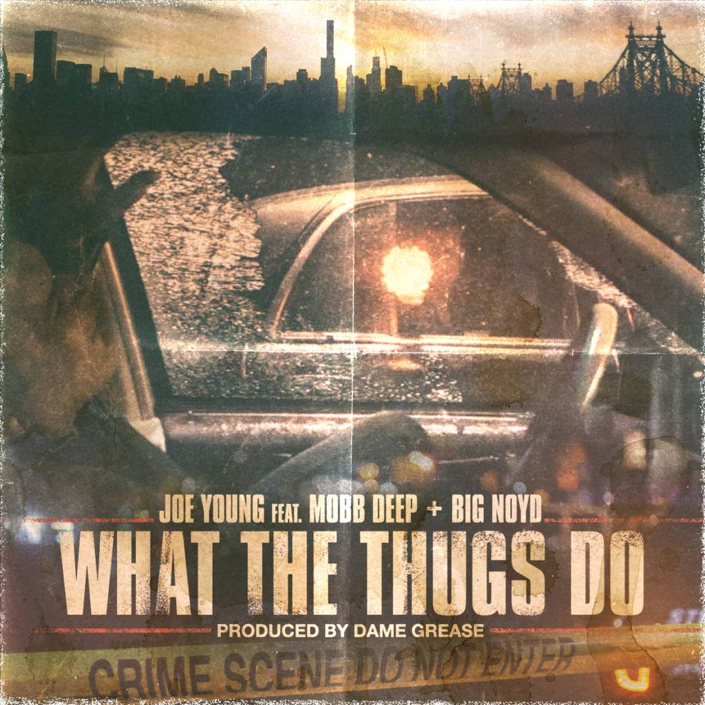 Joe Young - What The Thugs Do [Track Artwork]