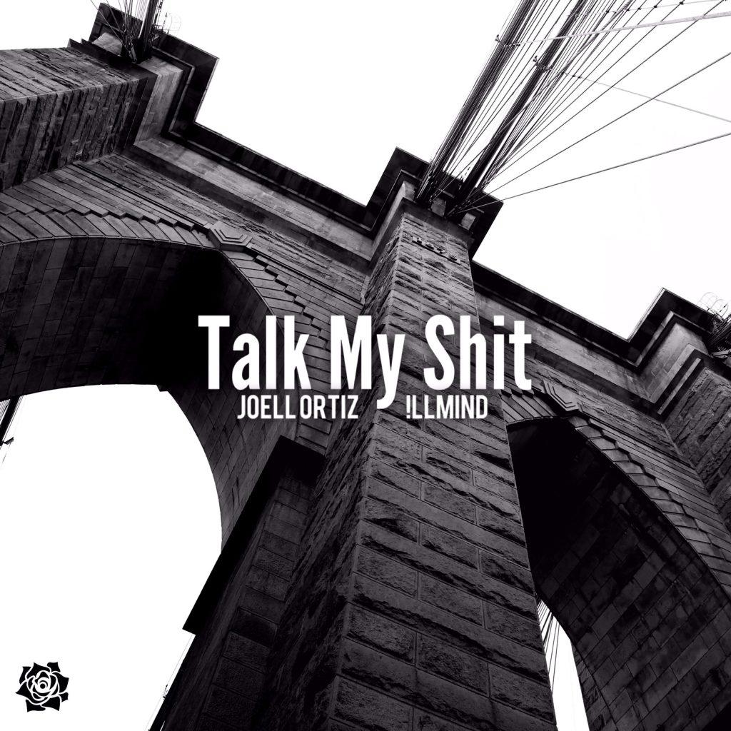 Joell Ortiz - Talk My Shit [Track Artwork]
