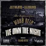 Joey Majors & GREA8GAWD feat. Mobb Deep & Lady Jerz "We Own The Night" (Video)