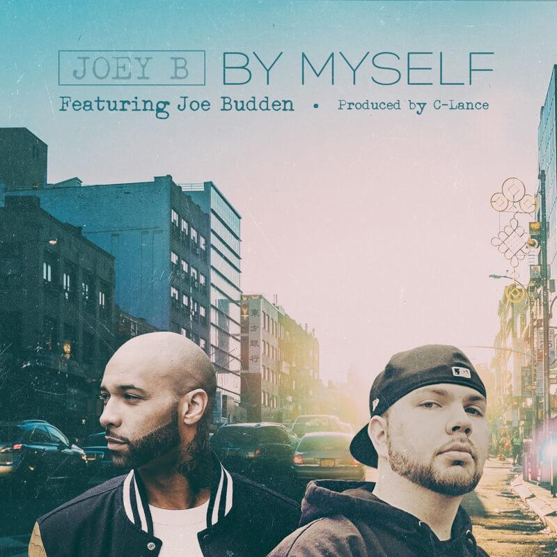 MP3: Joey B (@JoeyBHipHop) feat. @JoeBudden - By Myself