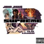 John Jigg$ - Supreme [Track Artwork]