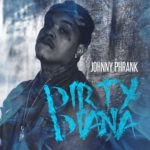 MP3: @JohnnyPhrank - Dirty Diana [Prod. @IchibanDon]