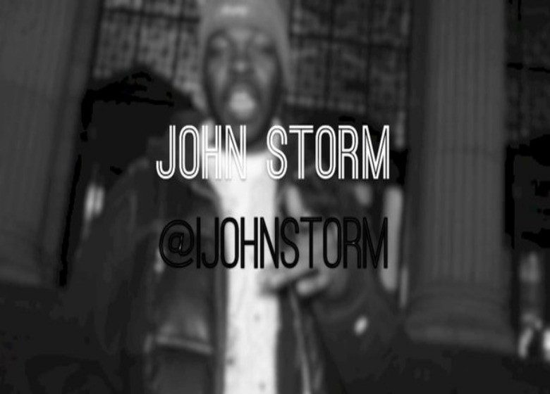 John Storm (@iJohnStorm) » #FlavaInYaEarFridays Freestyle [Dir. @PhotosByNae]