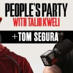 Tom Segura On 'People's Party With Talib Kweli'
