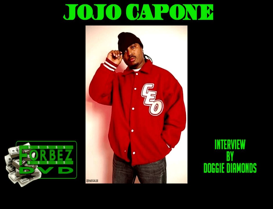 Audio: @ForbezDVD (@DoggieDiamonds) Interviews JoJo Capone (@GlobalGangsters) [5.9.2014]