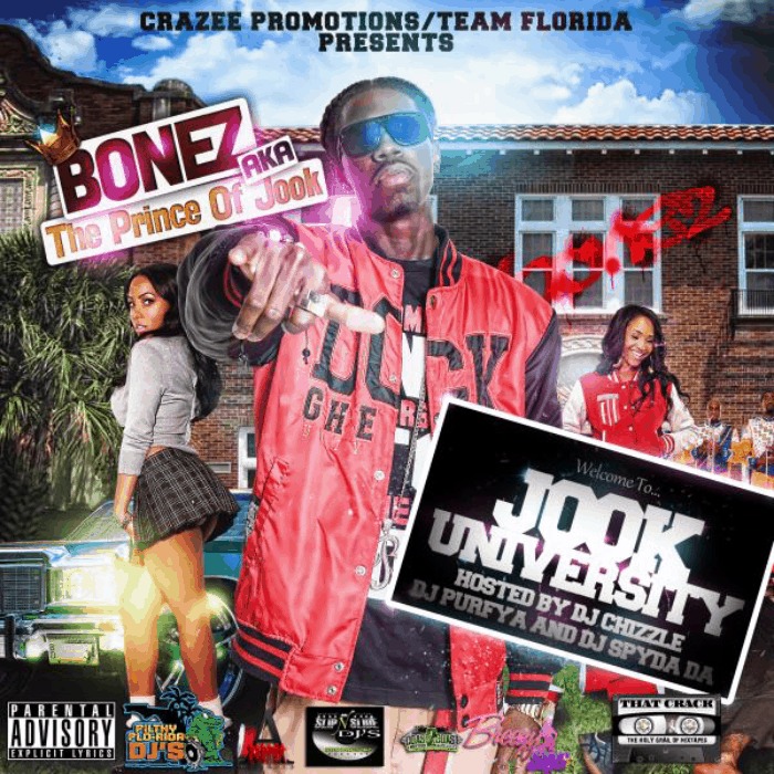 Jook University mixtape by Bonez