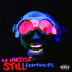 Juicy J Drops ‘The Hustle Still Continues’ Album + ‘Tell Em No’ Video feat. Pooh Shiesty