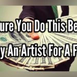 Do This Before You Pay An Artist For A Feature...