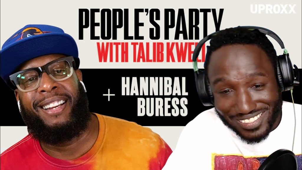 Hannibal Buress On 'People’s Party With Talib Kweli'
