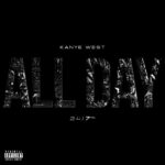 Kanye West: 'All Day' Track (Cover) [Poster Artwork]