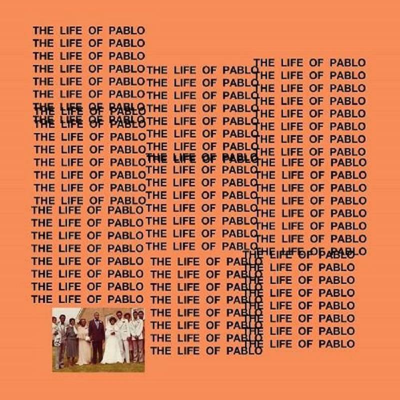 Kanye West - T.L.O.P. (The Life Of Pablo) [Album Artwork]