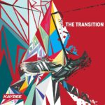 Album: Stream & Cop 'The Transition' By Kaydee (@KaydeeTR) 1