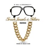 MP3: Truck Jewels & Filters (Remix) By @Achilles_Hill & @LowBudgetMusic feat. @JSwissHere & @JustSonyae