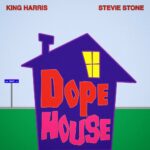 King Harris - Dope House [Track Artwork]