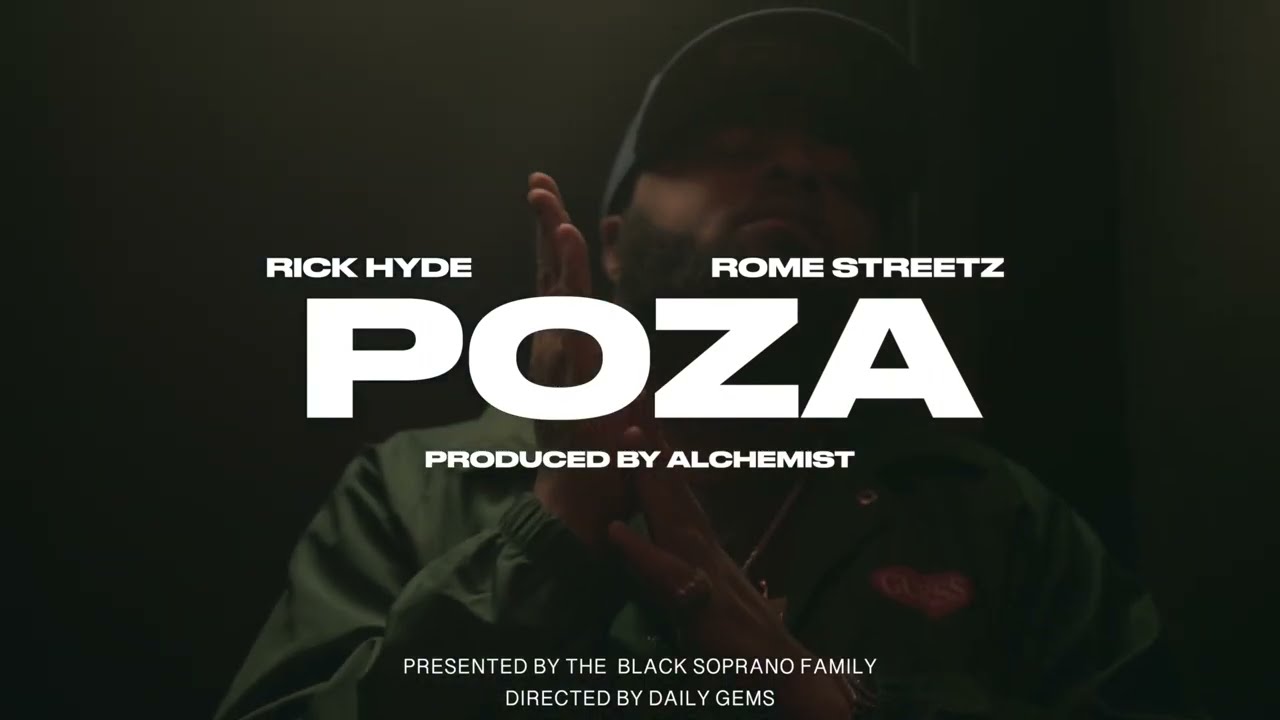 Rick Hyde feat. Rome Streetz "POZA" (Video)