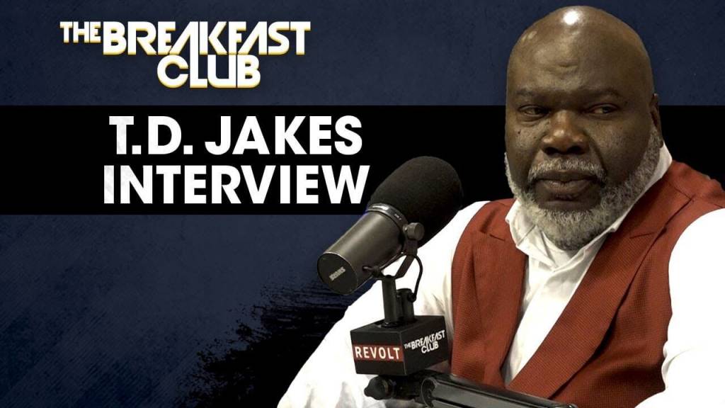 Bishop T.D. Jakes Speaks On His New Book, Entrepreneurship, & More w/The Breakfast Club