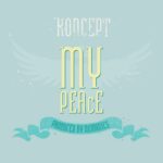 MP3: @Koncept » My Peace [Prod. @Numonics]