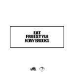 @KonyBrooks - EAT Freestyle [MP3]