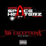 MP3: Kore & Quiz feat. M-Dot - No Exceptions