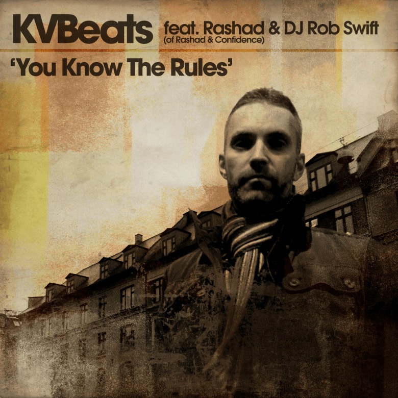 MP3: @KVBeats feat. Rashad (@RashadMusic) & @DJRobSwift » You Know The Rules