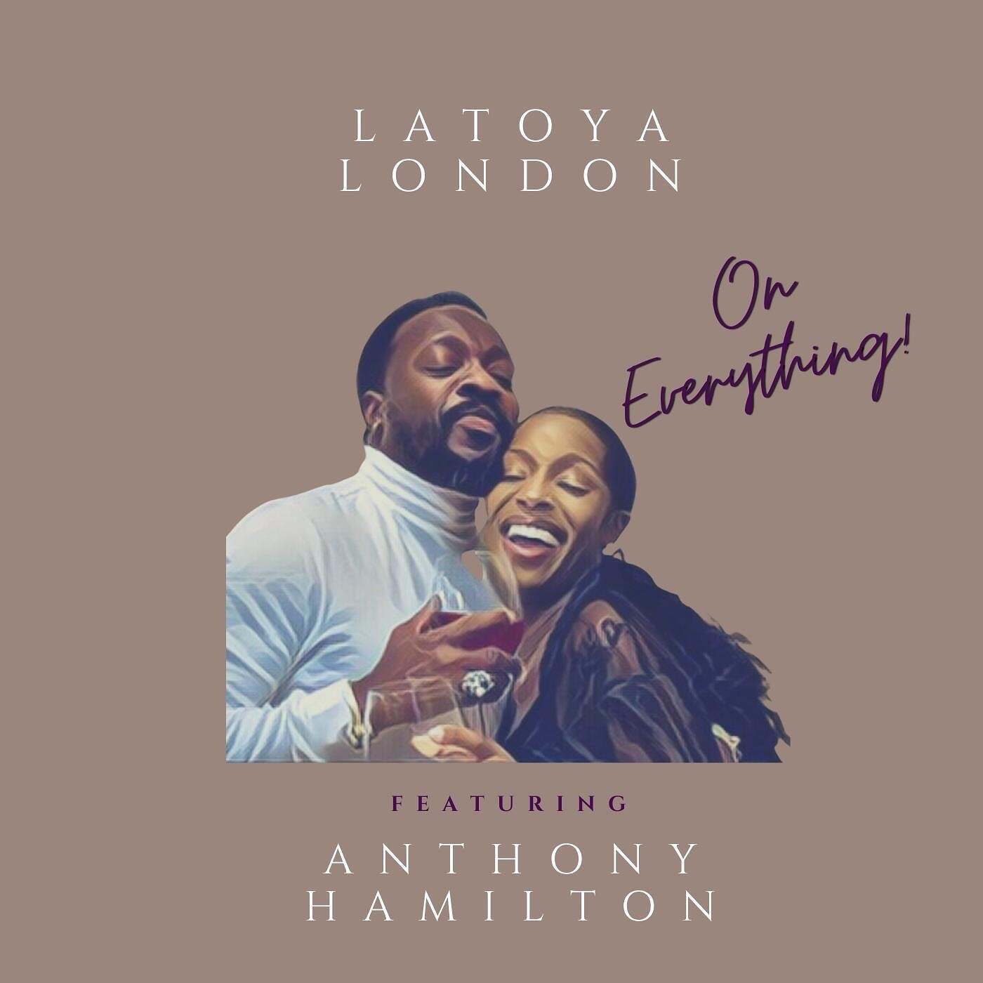 MP3: LaToya London feat. Anthony Hamilton - On Everything