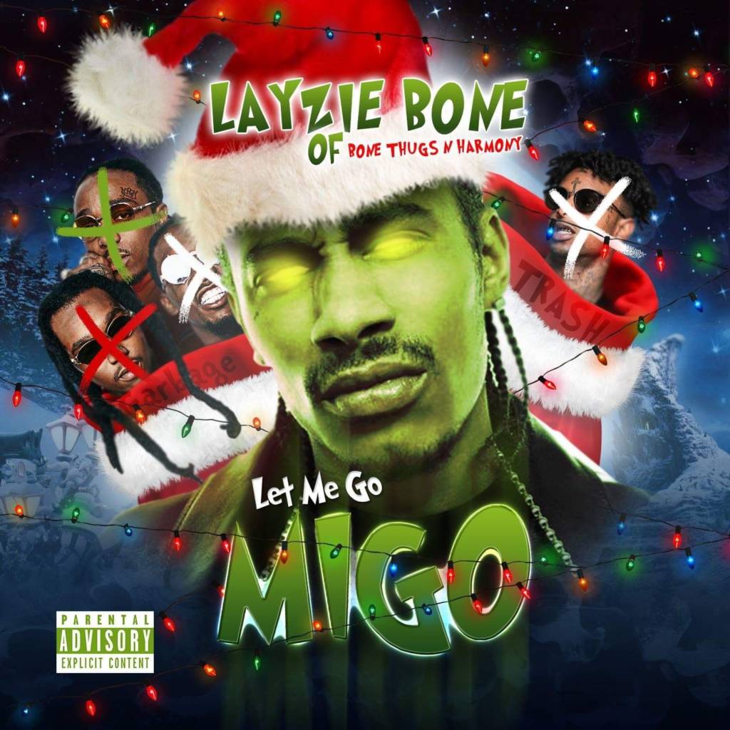 Layzie Bone Let's Migos Have It On Diss Track 'Let Me Go Migo'