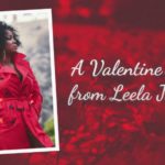 @LeelaJames Celebrates Valentine's Day w/Snippet Of Upcoming Track