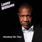 MP3: @LennyWilliams - Hooked On You