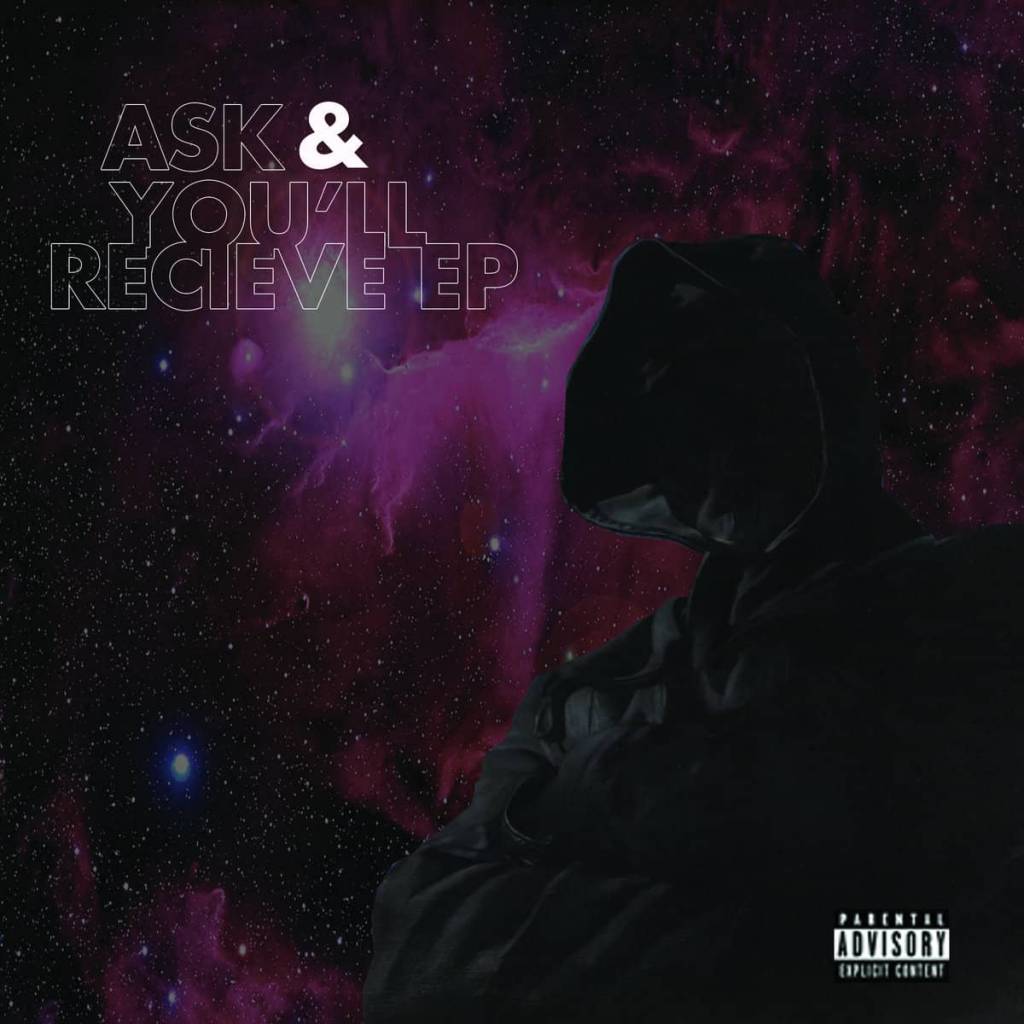 Leon The God - Ask & You'll Receive [EP Artwork]